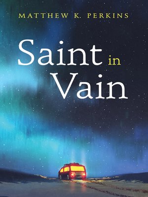 cover image of Saint in Vain